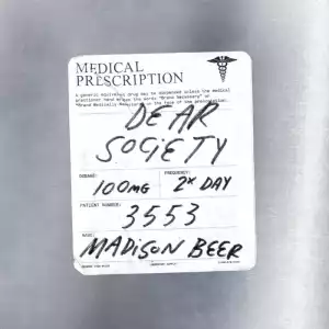 Madison Beer - Dear Society